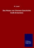 Des Moses von Chorene Geschichte Groß-Armeniens