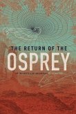 The Return of the Osprey: An Interstellar Adventure