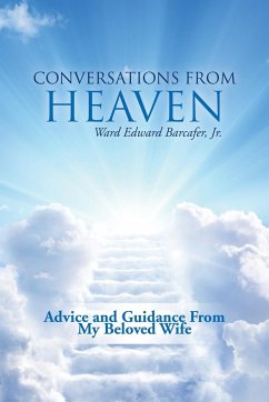 Conversations from Heaven - Barcafer Jr., Ward Edward