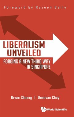 Liberalism Unveiled - Bryan Cheang; Donovan Choy