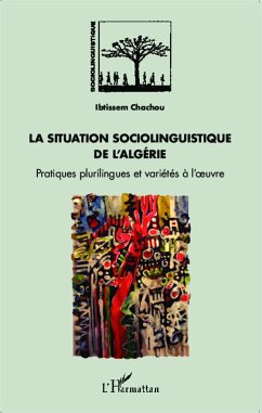 La situation sociolinguistique de l'Algérie - Chachou, Ibtissem