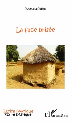 Face brisée - Sidibe, Soumaila