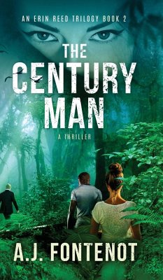 The Century Man - Fontenot, A. J.