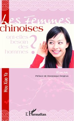 Les femmes chinoises ont-elles besoin des hommes ? - Mou, Xiao Ya