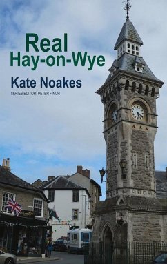 Real Hay-on-Wye - Noakes, Kate