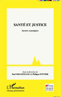 Santé et justice - Mbanzoulou, Paul; Pottier, Philippe
