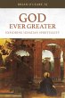 God Ever Greater - Bild 1