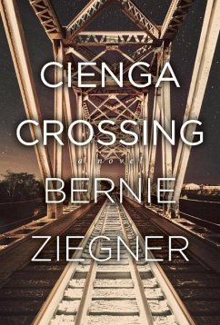 Cienga Crossing - Ziegner, Bernie