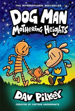 Dog Man 10: Mothering Heights - Pilkey, Dav