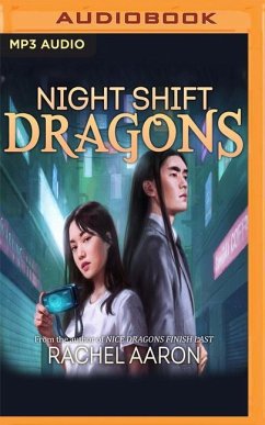 Night Shift Dragons - Aaron, Rachel