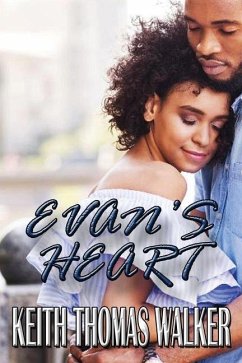 Evan's Heart - Walker, Keith Thomas