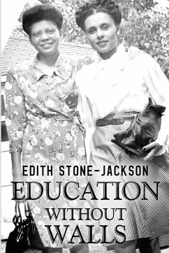 Education Without Walls - Stone, Edith