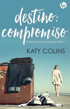 Destino: compromiso - Colins, Katy