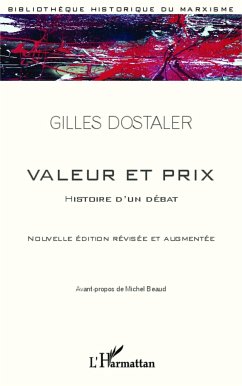 Valeur et Prix - Dostaler, Gilles
