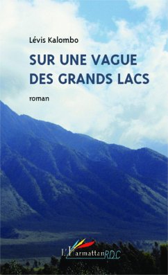 Sur une vague des grands lacs - Kalombo, Lévis