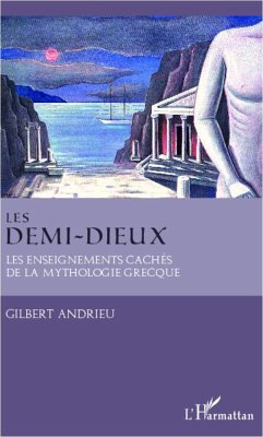 Les demi-dieux - Andrieu, Gilbert