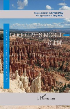 Good Lives Model (GLM) - Dieu, Erwan