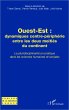 Ouest-Est : dynamiques... - Bild 1