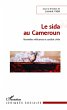 Le sida au Cameroun - Bild 1