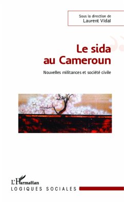 Le sida au Cameroun - Vidal, Laurent