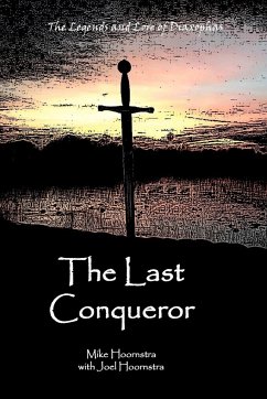 The Last Conqueror - Hoornstra, Mike