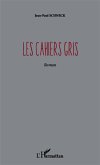 Les cahiers gris