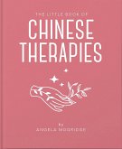 The Little Book of Ancient Chinese Therapies