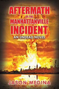 Aftermath of the Manhattanville Incident - Medina, Jason