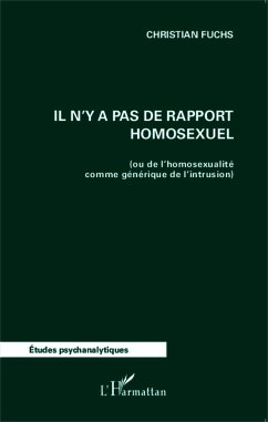 Il n'y a pas de rapport homosexuel - Fuchs, Christian