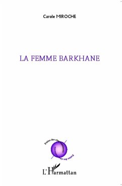 La femme barkhane - Miroche, Carole