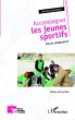 Accompagner les jeunes sportifs - Bild 1