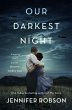 Our Darkest Night - Bild 1