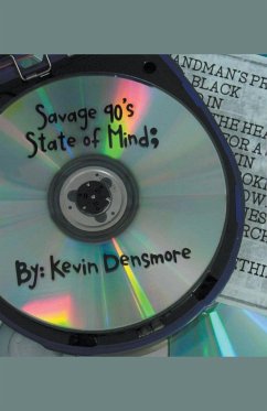 Savage 90's State Of Mind - Densmore, Kevin