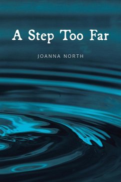 A Step Too Far - North, Joanna