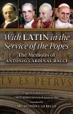 With Latin in the Service of the Popes