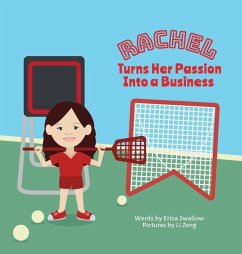 Rachel Turns Her Passion Into Business - Swallow, Erica