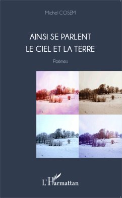 Ainsi se parlent le ciel et la Terre - Cosem, Michel