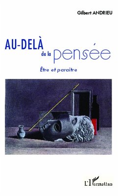 Au-delà de la pensée - Andrieu, Gilbert