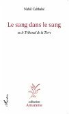 Le sang dans le sang