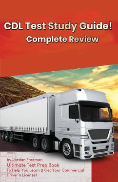 CDL Test Study Guide! - Freeman, Jordan