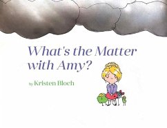 What's the Matter with Amy? - Bloch, Kristen