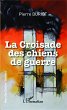 La croisade des chiens de guerre - Bild 1