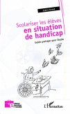 Scolariser les élèves en situation de handicap