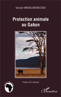 Protection animale au Gabon - Mbeng Ndemezogo, Georgin