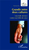 Grandir entre deux cultures