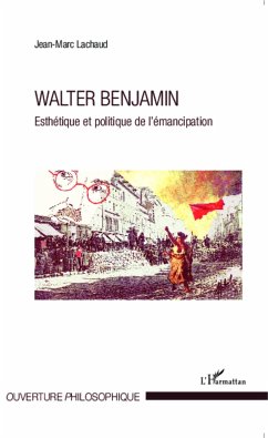 Walter Benjamin - Lachaud, Jean-Marc