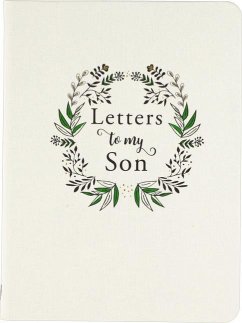 Cover Letters to My Son (2nd Edition)