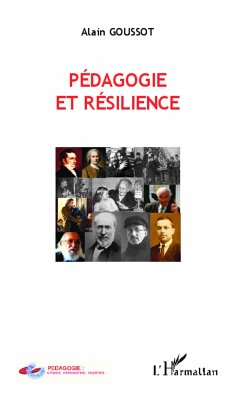 Pédagogie et résilience - Goussot, Alain
