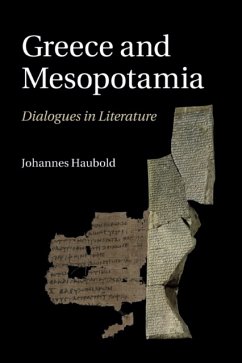 Greece and Mesopotamia - Haubold, Johannes (University of Durham)