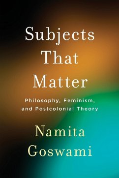 Subjects That Matter - Goswami, Namita